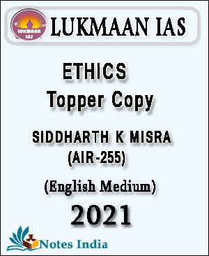 Lukmaan Ias-Ethics By Siddharth K Misra (Air-255)-Topper Copy-English ...