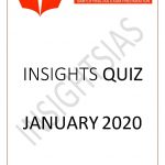 Insight IAS Daily Quiz Monthly Compilation January 2020 English Medium