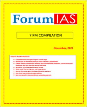 Forum IAS - 7Pm Monthly Editorial Compilation November 2022 - Printed Notes - English Medium - NotesIndia