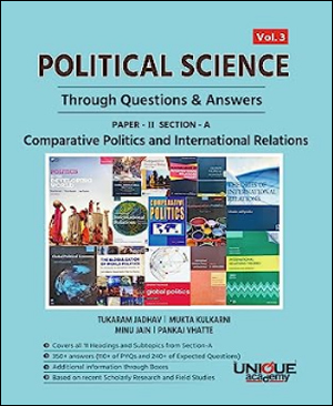 Unique Academy - Political Science Paper-II Section-A Vol.3 - By Tukaram Jadhav-Mukta Kulkarni-Minu Jain - First Edition 2023  - Original Book - Notesindia