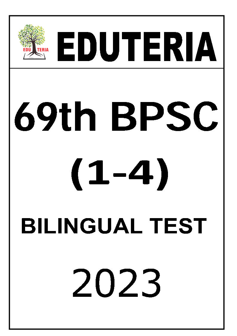 Eduteria Ias - 69th BPSC Prelims Test Series 01 to 04 - Bilingual 2023 ...