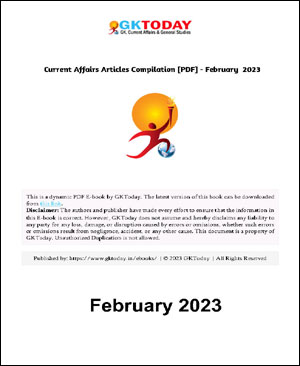 Gk Today - Monthly Current Affairs - Compilation February 2023 ...