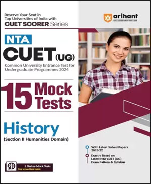 Arihant - NTA CUET (UG) - 15 Mock Tests - History (Section II ...