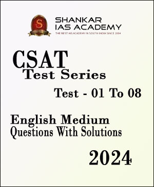 Shankar Ias - General Studies - CSAT Test Series 2024 - Questions With Solutions - English Medium - Notesindia