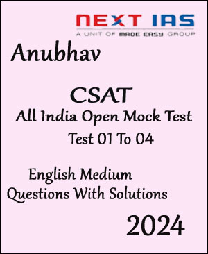 Next Ias - Anubhav CSAT- All India Open Mock Test Series - English Medium 2024 - Notesindia