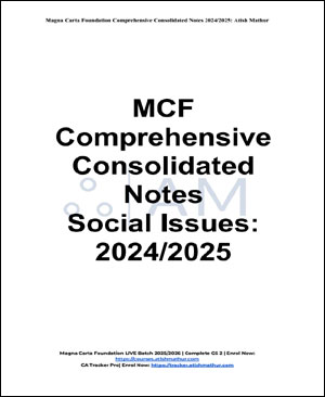 Magna Carta Social Issues Notes 2024-25 Atish Mathur